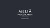 logo project Melia Phuket Karon Residences