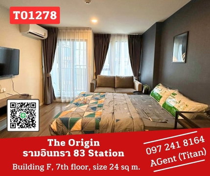 🔥🔥 The Origin รามอินทรา 83 Station เฟอร์ครบ พร้อมเข้าอยู่ ชอบมาคุยหน้างานจ้าา (T01278)