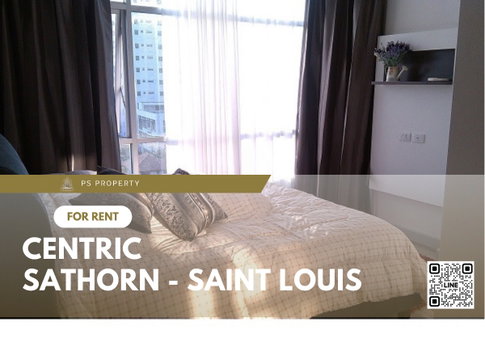 For rent ✨Centric Sathorn - Saint Louis ✨near BTS St. Louis, furniture, complete electrical appliances.