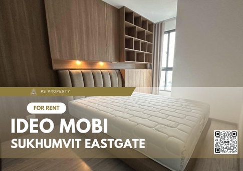 ให้เช่า🔥IDEO Mobi Sukhumvit Eastgate🔥 ห้องใหม่ เฟอร์นิเจอร์ เครื่องใช้ไฟฟ้าครบ ใกล้ BTS บางนา