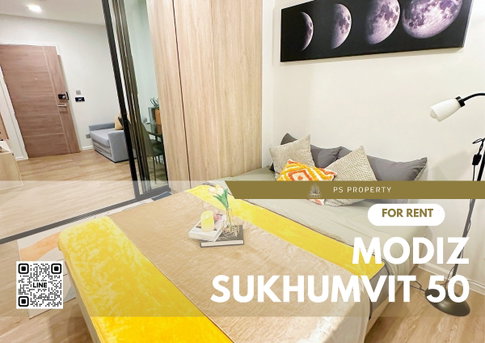 ให้เช่า✨MODIZ Sukhumvit 50✨ ห้องใหม่ เฟอร์นิเจอร์ เครื่องใช้ไฟฟ้าครบ ใกล้ BTS อ่อนนุช พร้อมเข้าอยู่