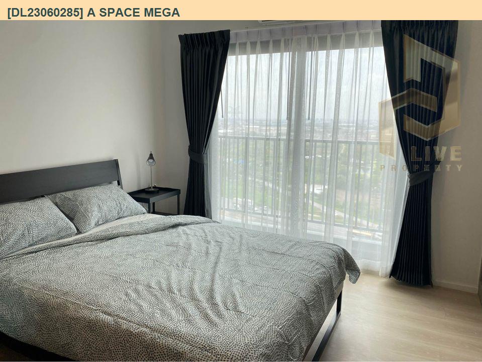 DL23060285 ให้เช่าคอนโด เอ สเปซ เมกา (A space mega) ใกล้ - พร้อมเข้าอยู่ โทรด่วน 0653619502 LineID @952jdxxk