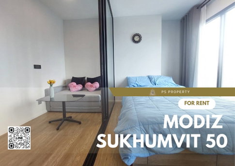 ให้เช่า ✨ MODIZ Sukhumvit 50 ✨ เฟอร์นิเจอร์ เครื่องใช้ไฟฟ้าครบ ใกล้ BTS อ่อนนุช