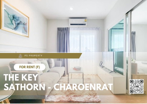 ให้เช่า ✨ The Key Sathorn - Charoenrat ✨ เฟอร์นิเจอร์ และ เครื่องใช้ไฟฟ้าครบ ใกล้ห้าง Terminal พระราม 3