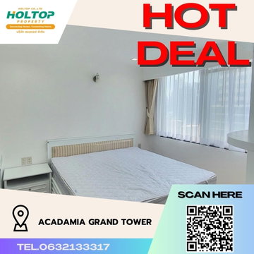#S204 ให้เช่า Acadamia Grand Tower