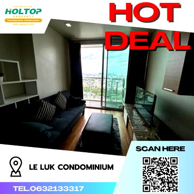 คอนโดให้เช่า : #S405 ให้เช่า Le Luk Condominium   เลอรัก คอนโดมิเนียม รูปแบบห้อง 1 ห้องนอน 1 ห้องน้ำ ชั้น26 ขนาด52ตรม 