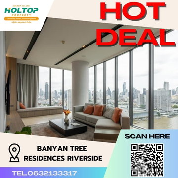 #S393 ให้เช่า Banyan Tree Residences Riverside บันยันทรี เรสซิเดนเซส ริเวอร์ไซส์ รูปแบบห้อง 2 ห้องนอน 3 ห้องน้ำ ชั้น18 ขนาด178.64ตรม
