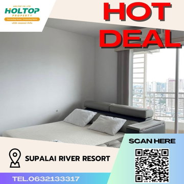 #S406 ให้เช่า Supalai River Resort ศุภาลัย ริเวอร์ รีสอร์ท รูปแบบห้อง 2 ห้องนอน 2 ห้องน้ำ