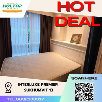 #S511 ให้เช่า InterLux Premier Sukumvit 13  อินเตอร์ลักส์ พรีเมียร์ สุขุมวิท13 รูปแบบห้อง 1 ห้องนอน 1 ห้องน้ำ  ชั้น1 ขนาด30 ตรม