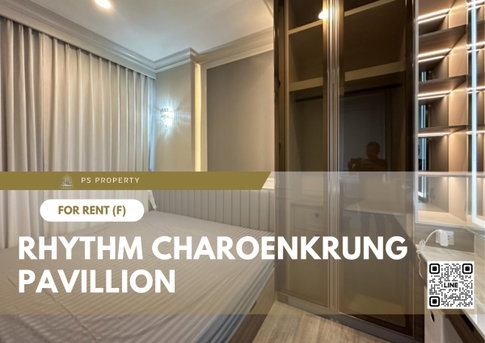 ให้เช่า 📍 RHYTHM CHAROENKRUNG PAVILLION 📍 เฟอร์นิเจอร์ และ เครื่องใช้ไฟฟ้าครบ ใกล้ BTS สะพานตากสิน