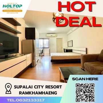 #S1079 ให้เช่า Supalai City Resort Ramkhamhaeng  ศุภาลัย ซิตี้ รีสอร์ท รามคำแหง  รูปแบบห้อง Studio  ชั้น7 ขนาด32ตรม ตึกB 