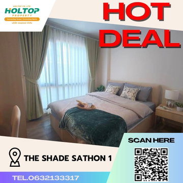 #S1531 ให้เช่า The SHADE Sathon 1  เดอะเชดด์ สาทร1 รูปแบบห้อง 1 ห้องนอน 1 ห้องน้ำ  ชั้น8 ขนาด36ตรม 