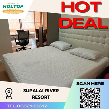 #S1598 ให้เช่า Supalai River Resort  ศุภาลัย ริเวอร์ รีสอร์ท รูปแบบห้อง 1 ห้องนอน 1 ห้องน้ำ  ชั้น16 ขนาด53.5ตรม 