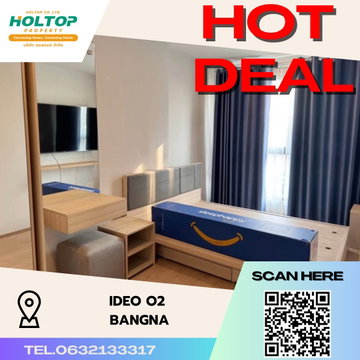 #S2558 ให้เช่า IDEO O2 Bangna
