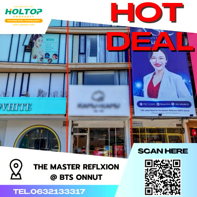 เช่าอาคารพาณิชย์ วิทยาลัยดุสิตธานี : #S2842 ให้เช่า The Master Reflextion BTS Onnut