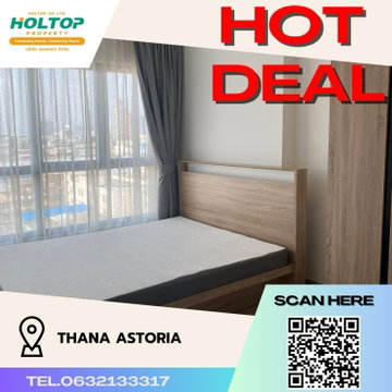 #Z038 ให้เช่าคอนโด Thana Astoria
