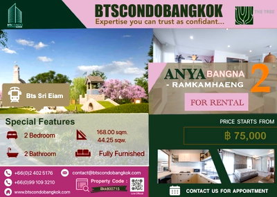 บ้านเดี่ยวให้เช่า : 🌈🔥Anya Bangna - Ramkhamhaeng 2   2BR  3BH 44 sq.w  168 sq.m very nice decoration  for  Rental