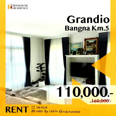 บ้านเดี่ยวให้เช่า : Grandio Bangna Km.5 ✨เดินทางง่าย ใกล้ห้าง เมกา บางนา 