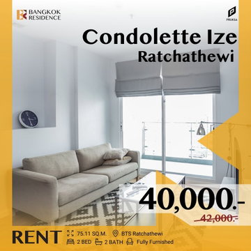 Condolette Ize Ratchathewi 🛌🏻 ห้องสวย 2 นอน 2 น้ำ&ส่วนกลางเต็ม คุ้มราคา 🔥 ใกล้ BTS ราชเทวี