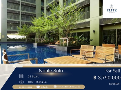 ✨ Best Market Price | Noble Solo ห้อง Rare Unit รีบตัดสินใจก่อนพลาดโอกาส ✔