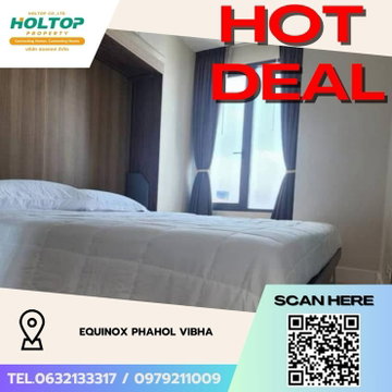 #Z2467💥190968🔥ให้เช่าคอนโด Equinox Phahol Vibha