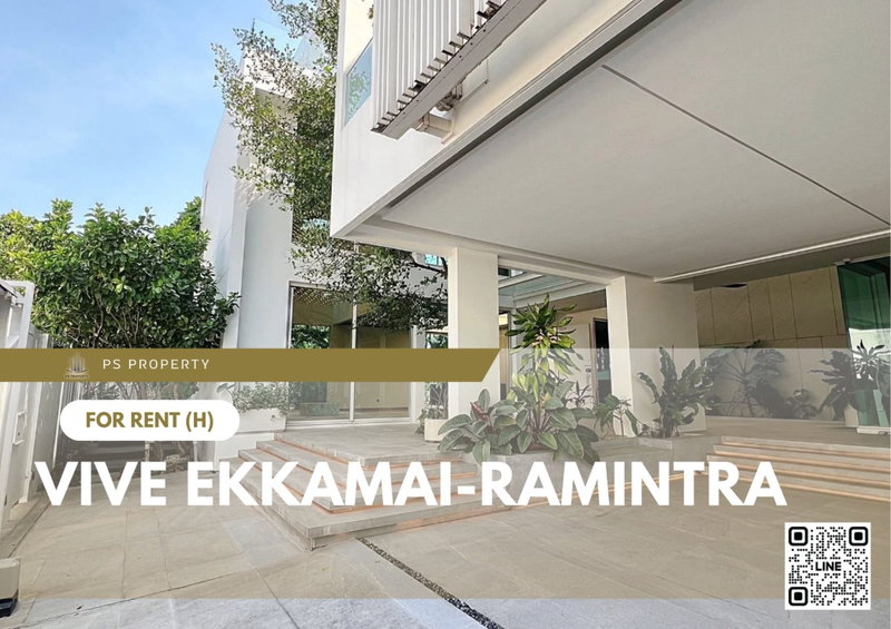 Houses for rent : Single house for rent ✨ VIVE Ekkamai-Ramintra ✨ 4 bedrooms, 6 bathrooms, fully furnished and equipped with appliances