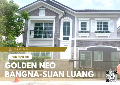 บ้านเดี่ยวให้เช่า : บ้านเดี่ยวให้เช่า ✨ Golden Neo Bangna-Suan Luang ✨ 4 ห้องนอน 3 ห้องน้ำ เฟอร์นิเจอร์ และ เครื่องใช้ไฟฟ้าครบ 