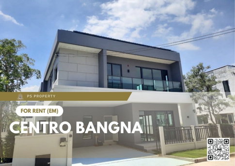 Single house for rent 📍 Centro Bangna 📍 4 bedrooms, 4 bathrooms, fully furnished and equipped with appliances