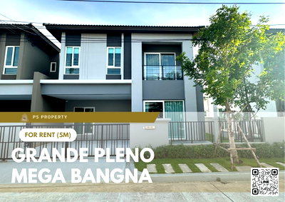 เช่าบ้านแฝด เมกะ บางนา : บ้านให้เช่า 🔥 Grande Pleno Mega Bangna 🔥 3 ห้องนอน 3 ห้องน้ำ  บ้านแฝด 2 ชั้น บ้านใหม่ยังไม่เคยมีผู้เช่า เลี้ยงสัตว์ได้