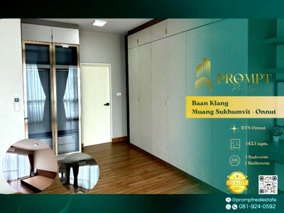 บ้านเดี่ยว ถนนสุขุมวิท : AB05834 - Baan Klang Muang Sukhumvit - Onnut