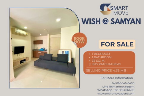 🔥 สำหรับขาย !! ห้องอยู่ทางทิศใต้ !!🔥 Code C20230900487..........Wish @ Samyan, 1 ห้องนอน, 1 ห้องน้ำ, แต่งครบ, ราคาพิเศษ!!📣📣
