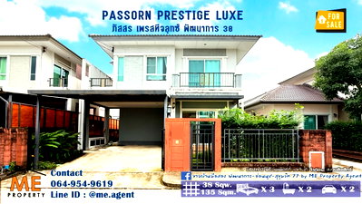 บ้านเดี่ยว อาคารทรู ทาวเวอร์ 2 : ขาย บ้านเดี่ยว Passorn Prestige Luxe หลังมุม เฟอร์นิเจอร์ครบ พร้อมเข้าอยู่ ใกล้เอกมัย ทองหล่อ สุขุมวิท โทร 064-954-9619 (BD25-38)