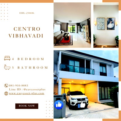 เช่าบ้านเดี่ยว หลักสี่พลาซ่า : EHL-250686 บ้านเดี่ยว 2 ชั้น ให้เช่า CENTRO Vibhavadi 