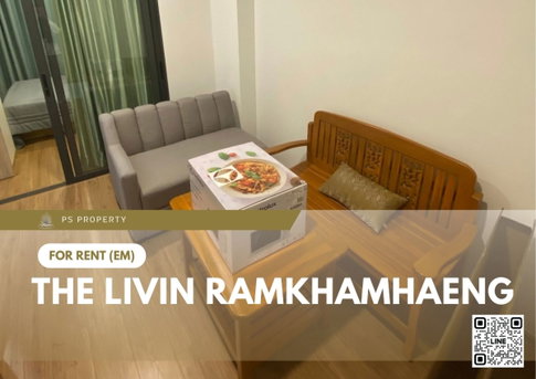 ให้เช่า ✨ The Livin Ramkhamhaeng ✨ ใกล้ MRT Interchange ลำสาลี เฟอร์นิเจอร์ และ เครื่องใช้ไฟฟ้าครบ