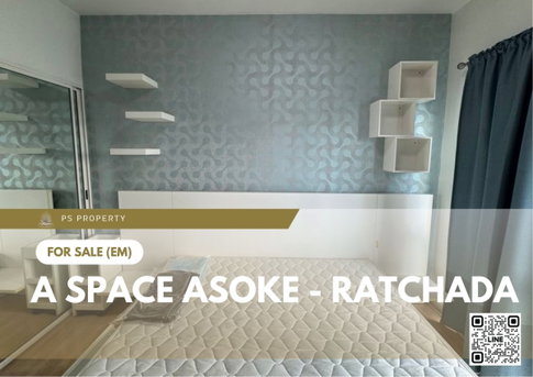 ขายด่วน ✨ A Space Asoke - Ratchada ✨ วิวเมือง ระเบียงหันทิศเหนือ เฟอร์นิเจอร์ และ เครื่องใช้ไฟฟ้าครบ