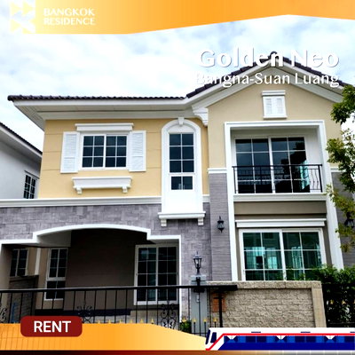 บ้านเดี่ยวให้เช่า :  Golden Neo Bangna-Suan Luang 💎 Near Mega Bangna 🏡 บ้านใหม่ พร้อมเข้าอยู่ 