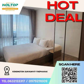 #Z3699💥 171268 🔥ให้เช่าคอนโด Kensington Sukhumvit-Thepharak