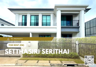 เช่าบ้านเดี่ยว รร.เตรียมอุดมศึกษาน้อมเกล้า  : ให้เช่า 🔥 Setthasiri Serithai 🔥 4 ห้องนอน 4 ห้องน้ำ เฟอร์นิเจอร์ และ เครื่องใช้ไฟฟ้าครบ 