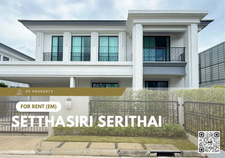 รูปภาพ For Rent 🔥 Setthasiri Serithai 🔥 4 Bedrooms, 4 Bathrooms, Fully Furnished and Equipped with Appliances.