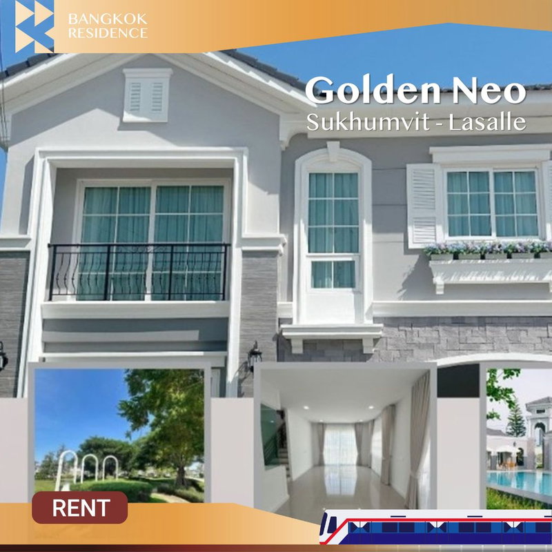 Townhouses for rent :  Golden Neo Sukhumvit - Lasalle 🏡 Brand New House, Near BTS Samrong 