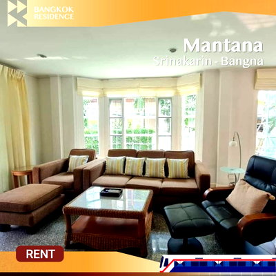 บ้านเดี่ยวให้เช่า :  Mantana Srinakarin - Bangna 🏠 บ้านเดี่ยว ทำเลเด่น พร้อมเฟอร์ & เครื่องใช้ไฟฟ้าครบ 🛋️ 