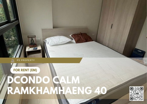 ให้เช่า 🔥 dcondo calm Ramkhamhaeng 40 🔥 เฟอร์นิเจอร์ และ เครื่องใช้ไฟฟ้าครบ ใกล้ MRT สายสีส้ม