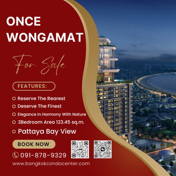 🎈โครงการ วันซ์ วงศ์อำมาตย์ ONCE WONGAMAT 3ห้องนอน 3ห้องน้ำ Pattaya Bay view ขนาด 123.45 ตร.ม. Fully Furnished ✅ราคาขาย 36.12 ล้านบาท