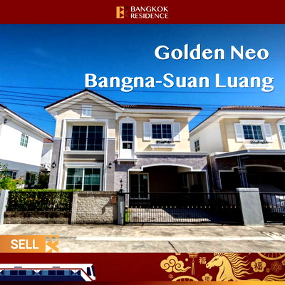 บ้านเดี่ยว สนามบินสุวรรณภูมิ : 🏡 Beautiful Modern Home in Bangna Prime Location - Golden Neo Bangna-Suan Luang
