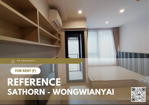 For Rent ✨ Reference Sathorn - Wongwianyai ✨ Fully furnished with appliances, near BTS Wongwianyai.
