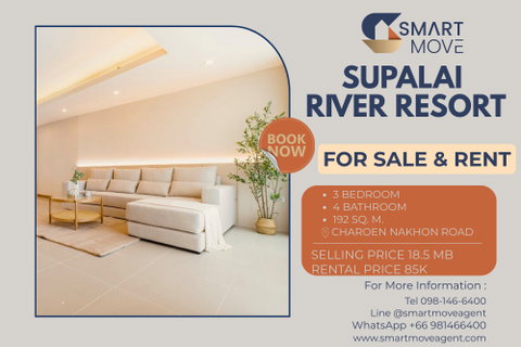 🔥 สำหรับขาย !!🔥 Code C20250700080..........Supalai River Resort, 3 ห้องนอน, 4 ห้องน้ำ, ชั้นสูง 24++, แต่งครบ, ราคาพิเศษ !!📣📣