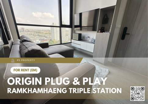 For Rent ✨ Origin Plug & Play Ramkhamhaeng Triple Station ✨ Fully furnished with appliances.