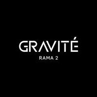GRAVITE Rama 2