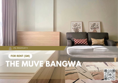 ให้เช่า 📍 THE MUVE bangwa 📍 เฟอร์นิเจอร์ และ เครื่องใช้ไฟฟ้าครบ ใกล้ MRT บางหว้า