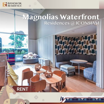  Condo for rent 💎 Magnolias Waterfront, near BTS Charoen Nakhon, 1Br, 60 sqm, 50k, rare unit ⭐ 
